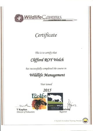 Certificate in Wildlife Managem