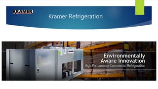 Kramer Refrigeration
 
