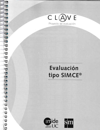VE
Proyecto de evaluación
-
-
v
-
á
Evaluación
tipo SIMCE@
 