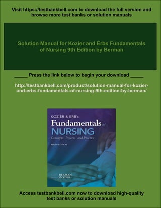 Solution Manual for Kozier and Erbs Fundamentals of Nursing 9th Edition ...