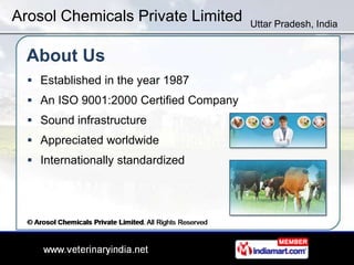Arosol Chemicals Private Limited         Uttar Pradesh, India


  About Us
   Established in the year 1987
   An ISO 900...