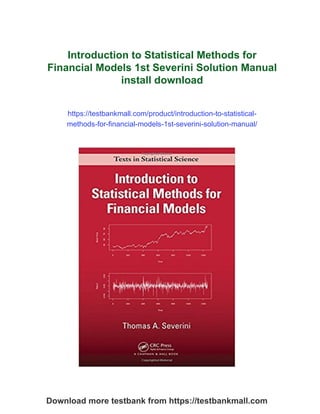 Introduction to Statistical Methods for Financial Models 1st Severini ...