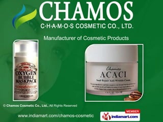 Manufacturer of Cosmetic Products




© Chamos Cosmetic Co., Ltd., All Rights Reserved


         www.indiamart.com/chamos-cosmetic
 