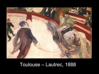 Toulouse – Lautrec, 1888
 
