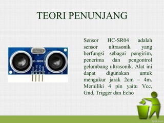 tempat sampah otomatis menggunakan sensor HC-SR04 berbasis arduino uno ...
