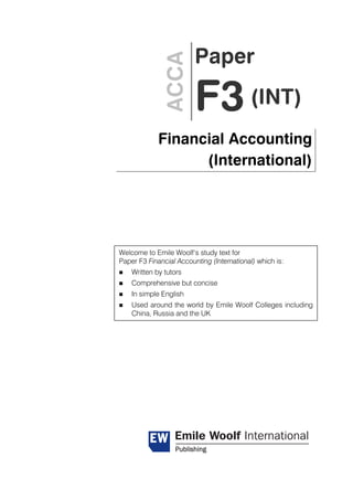 ACCA F3 INT Financial Accounting Study Text Emile Woolf International | PDF
