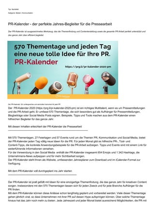 Typ: Neuheiten
Kategorie: Medien | Kommunikation
PR-Kalender - der perfekte Jahres-Begleiter für die Pressearbeit
Der PR-K...