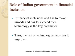 37762457 financial-inclusion | PPTX | Government Support and Welfare ...