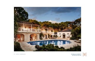 M I C H E L L E E V E R E T T
I N T E R I O R D E S I G N
S t. j a m e s , b a r b a d o s
 