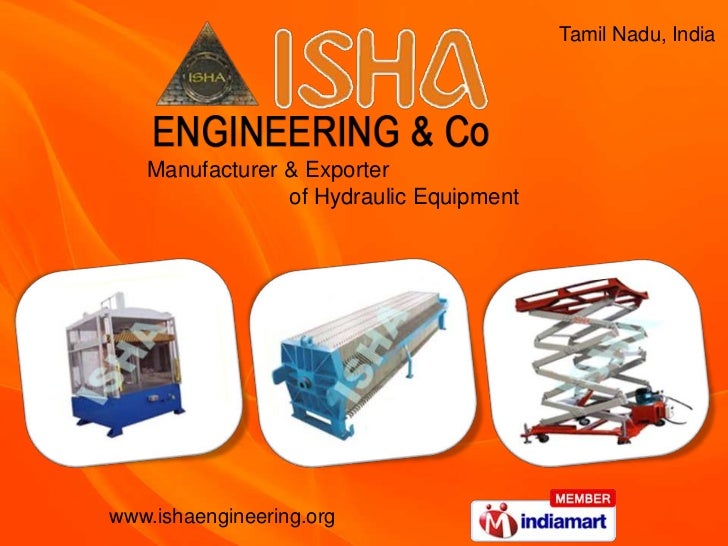 Hydraulic Equipment by Isha Engineering & Co., Coimbatore