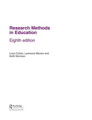 Research Methods in Education Louis Cohen | PDF