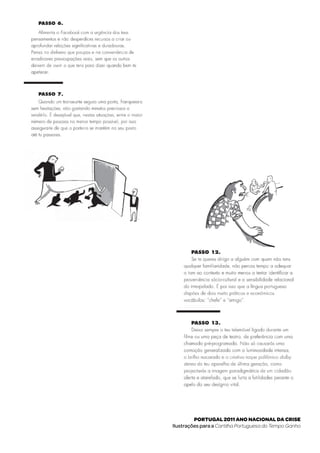 Portugal 2011 Ano Nacional da Crise
Ilustrações para a Cartilha Portuguesa do Tempo Ganho
 