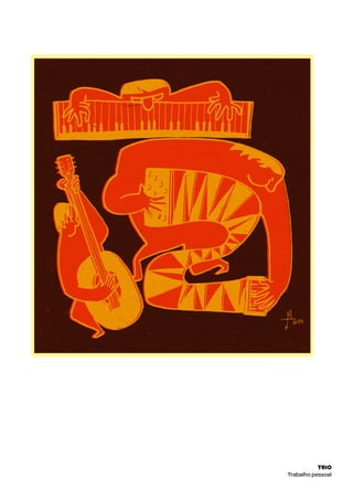 trio
Trabalho pessoal
 