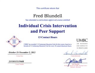 CISM - Individ Crisi Intervent & Peer Support