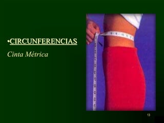 13
•CIRCUNFERENCIAS
Cinta Métrica
 