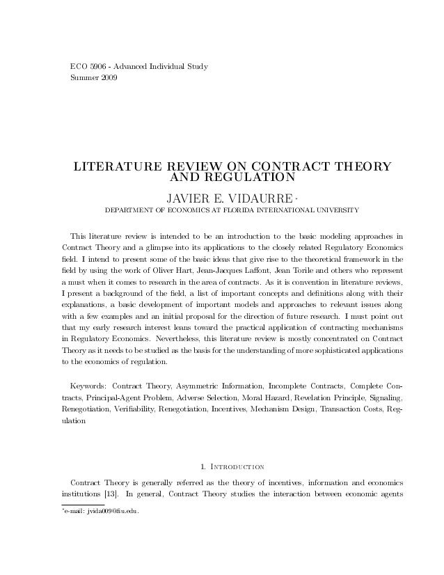 ❊❈❖ ✺✾✵✻ ✲ ❆❞✈❛♥❝❡❞ ■♥❞✐✈✐❞✉❛❧ ❙t✉❞②
❙✉♠♠❡r ✷✵✵✾
▲■❚❊❘❆❚❯❘❊ ❘❊❱■❊❲ ❖◆ ❈❖◆❚❘❆❈❚ ❚❍❊❖❘❨❆◆❉ ❘❊●❯▲❆❚■❖◆
❏❆❱■❊❘ ❊✳ ❱■❉❆❯❘❘❊ ∗
❉...