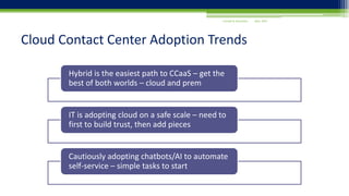 Contact Center as a Service - Challenges and Successes | PPTX