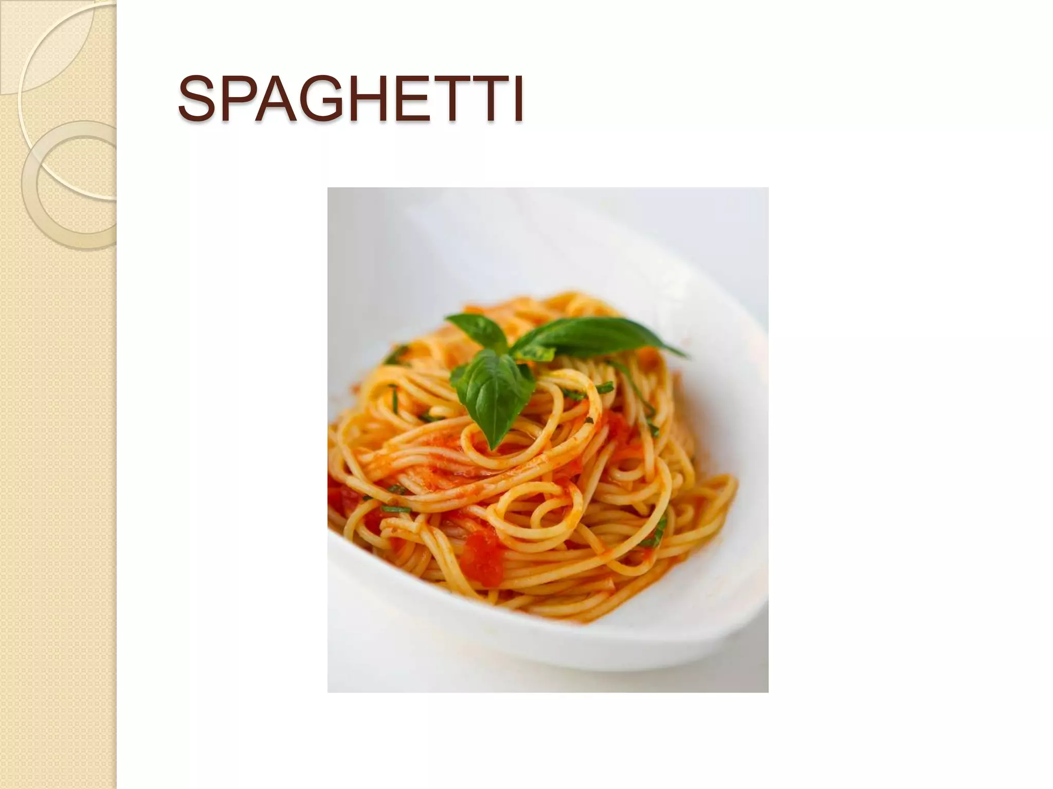 SPAGHETTI