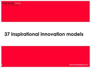 37 inspirational innovation models 