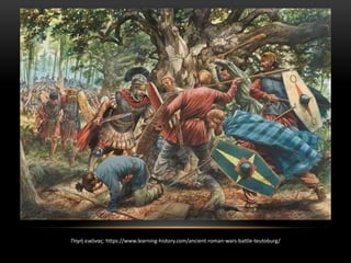 Πηγή εικόνας: https://www.learning-history.com/ancient-roman-wars-battle-teutoburg/
 