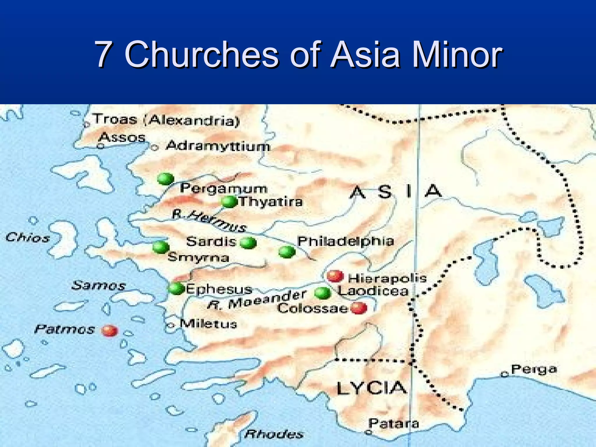 7 Churches of Asia Minor7 Churches of Asia Minor
 