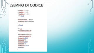 ESEMPIO DI CODICE
 
