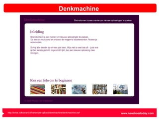 Denkmachine http://extra.volkskrant.nl/hartenziel-upload/denkmachine/denkmachine.swf   