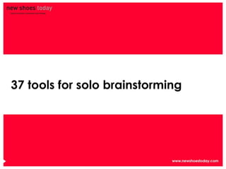 37 tools for solo brainstorming 