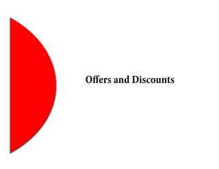 Oﬀers and Discounts
 