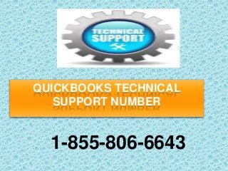QUICKBOOKS TECHNICAL
SUPPORT NUMBER
1-855-806-6643
 