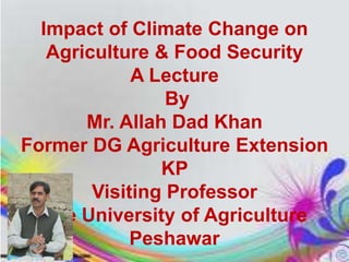 38. Biodiversity and impact of climate change on agriculture and food ...