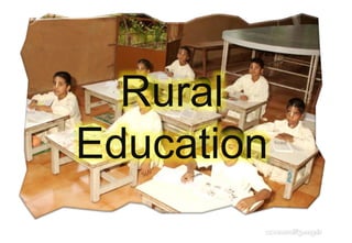 Rural
Education
 