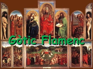 G òtic Flamenc 
