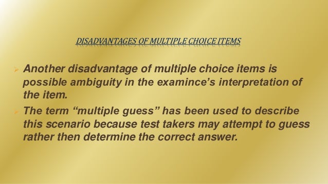 This type of test may contain essay type and objective type test items.An essay test may be objective-centered or objective-based, though it may be difficult to score it objectively.An objective type test, on the other hand, can always be scored objectively, though it may not be objective-centered if it is not planned with reference to the objectives of instruction.Objective-type tests have two .