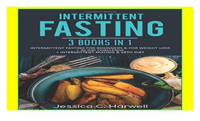 intermittent fasting 3 books in 1 intermittent fasting 30 day fast weight loss
