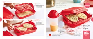 803176 | Click & Shake
31 comp. X 20 larg.
X 7,5 alt. (cm)
Preço sugerido: R$104,00
Por: R$
84,00
802143 | Quick Shake II
500ml
9 diâm. X 20 alt. (cm)
Preço sugerido: R$46,00
Por: R$
34,00
Tão versátil, você
pode fazer milanesa e
marinar seus alimentos
no mesmo produto
Sem bagunça
para preparar
Com o Click & Shake é só
chacoalhar e está pronto!
Acesse nosso canal no Youtube
youtube.com.br/TWBrasil
e confira o vídeo do produto.
Acrescente a
farinha de rosca
na base. Coloque
a carne na grade
e feche o produto
Para finalizar,
chacoalhe e pronto.
Viu como é fácil,
prático e rápido?
Lançamento
3
4
até
Milanesa sem Bagunça
de desconto na
página 7
26%
6 7
 