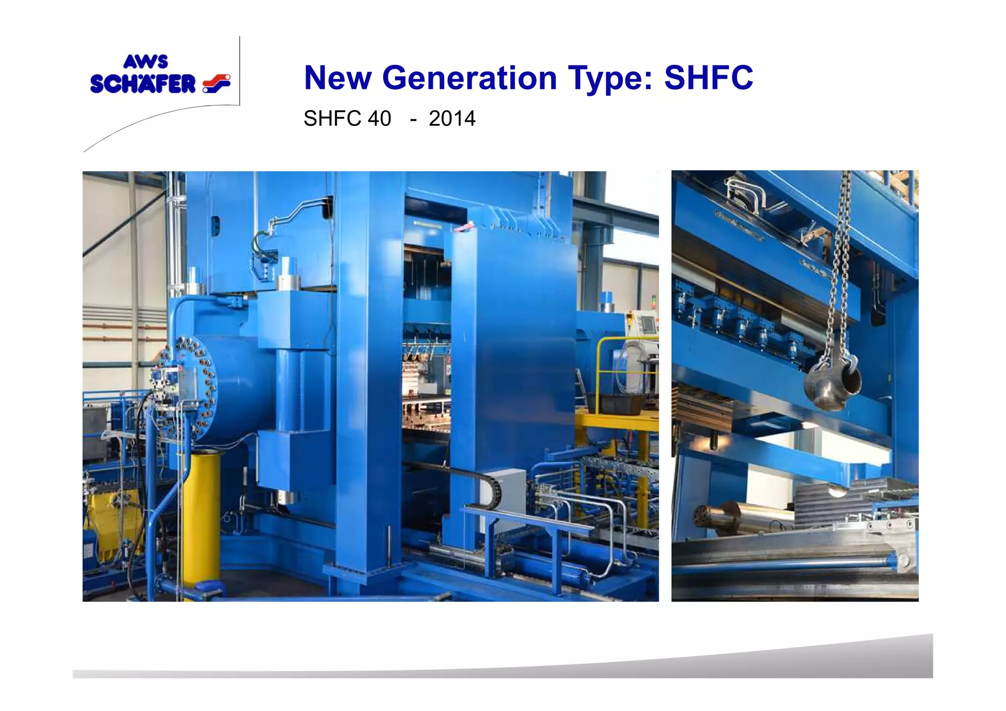 SHFC 40 - 2014
New Generation Type: SHFC
 