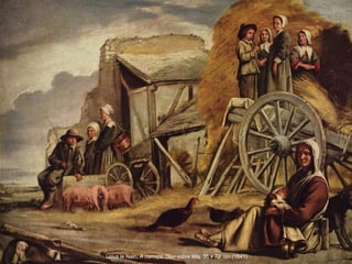 Loius le Nain, A carroça, óleo sobre tela. 56 x 72 cm (1641)
 
