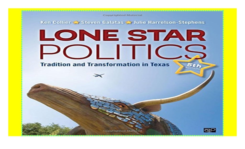 Lone Star Politics Tradition and Transformation in Texas textbook