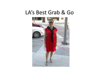 LA’s Best Grab & Go 