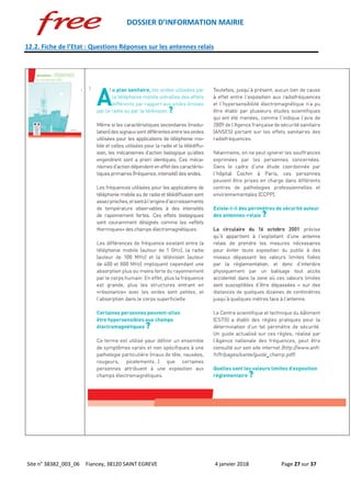 DOSSIER D’INFORMATION MAIRIE
Site n° 38382_003_06 Fiancey, 38120 SAINT EGREVE 4 janvier 2018 Page 27 sur 37
12.2. Fiche de l’Etat : Questions Réponses sur les antennes relais
 