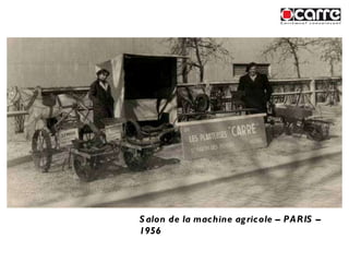 Salon de la machine agricole – PARIS – 1956 