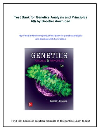 Test Bank for Genetics Analysis and Principles 6th by Brooker | PDF