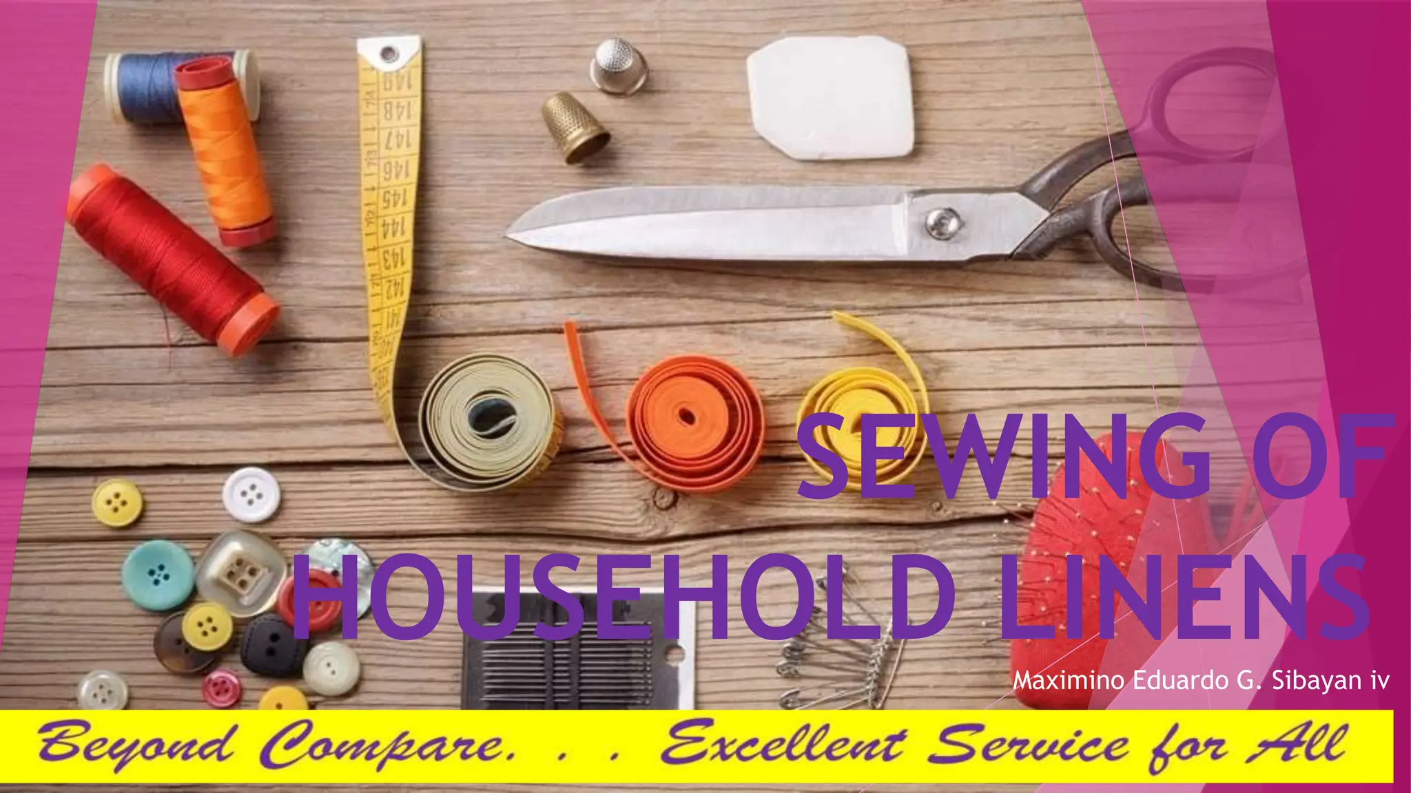 384430586SewingofHouseholdLinens.pptx