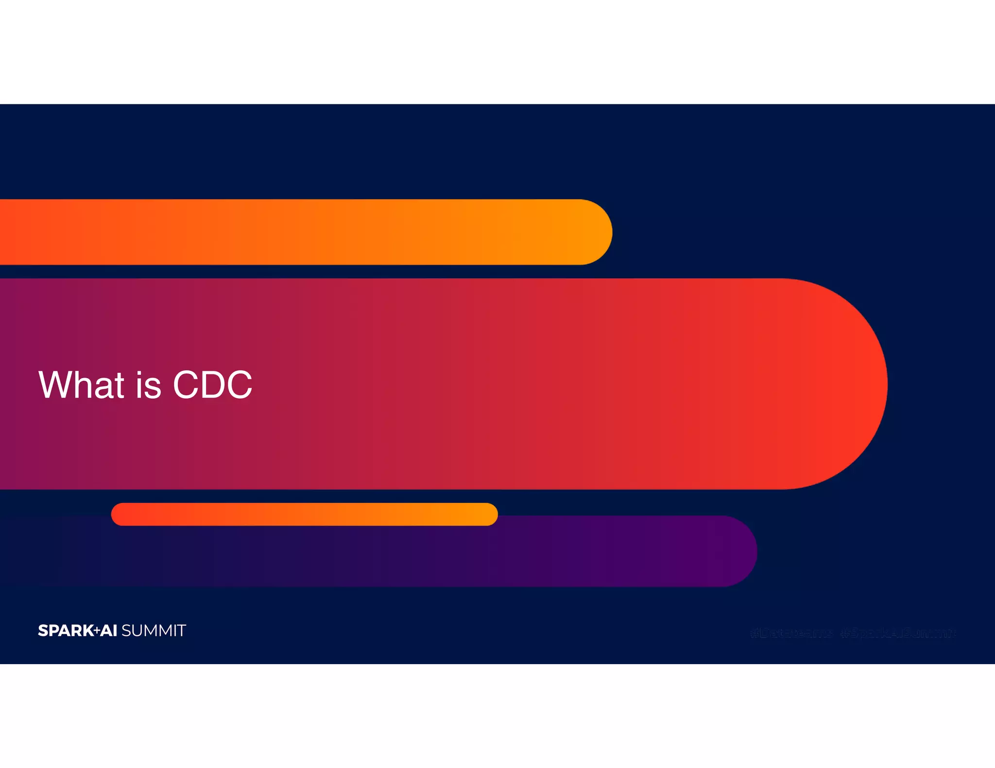 What is CDC
 