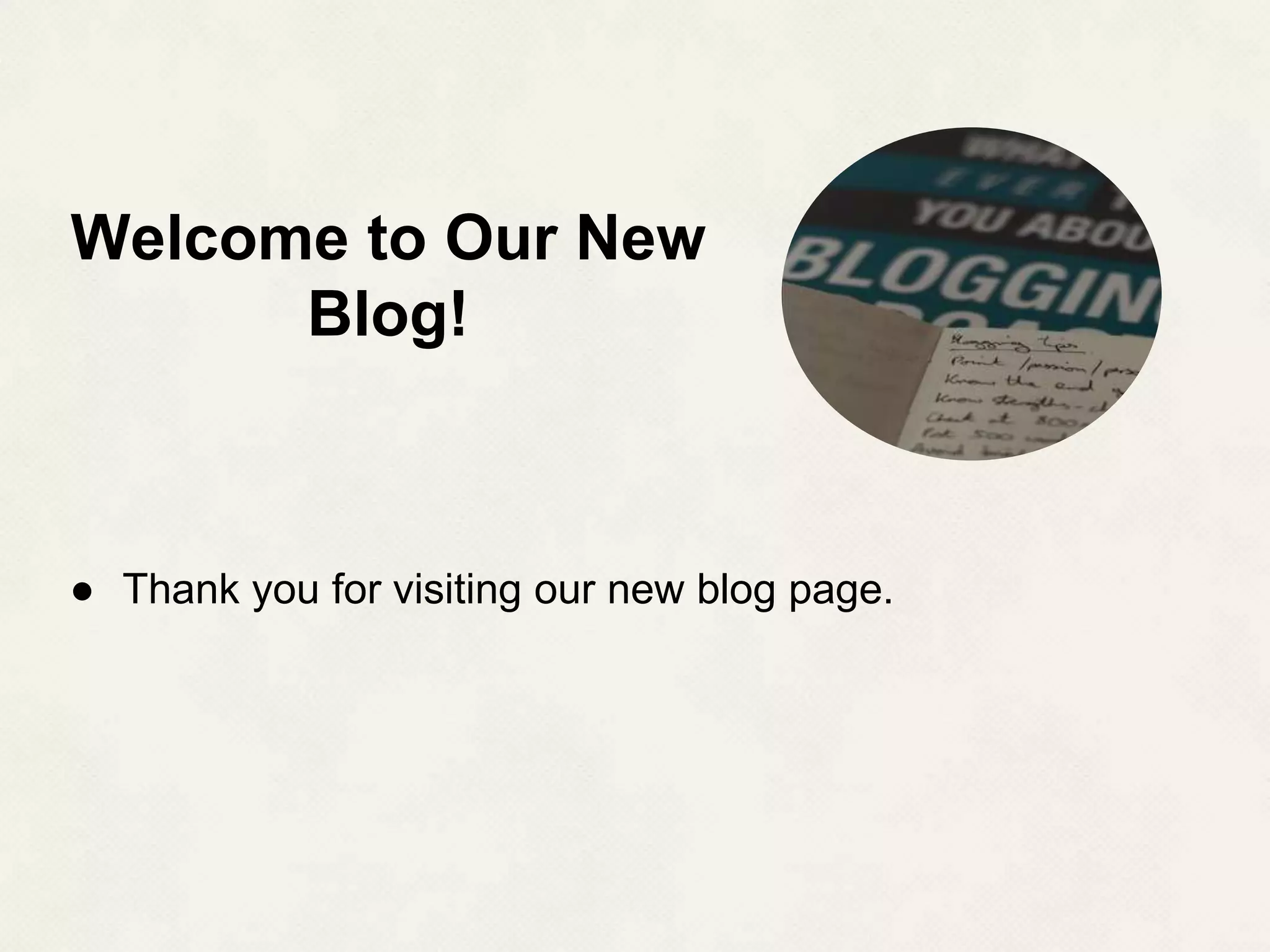 The New Blog! | PPTX