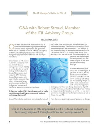 [         The IT Manager's Guide to ITIL v3                                       ]

                Q&A with Robert Strou...