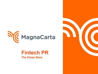 Fintech PR
The Zwipe Story
 