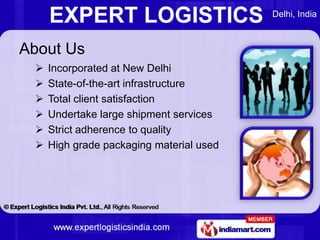 About Us<br /><ul><li>Incorporated at New Delhi