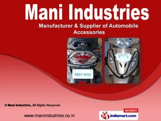Manufacturer & Supplier of Automobile
            Accessories
 
